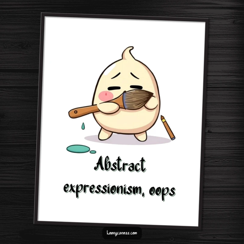 Funny poster illustrating a bewildered blob character comically wrestling a giant paintbrush, adding a humorous artistic touch to any room.