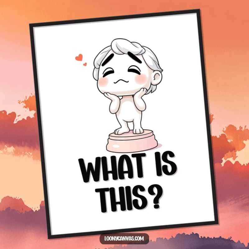 Funny poster art of a confused sculpture precariously wobbling on its pedestal, a humorous and intriguing piece of wall decor.