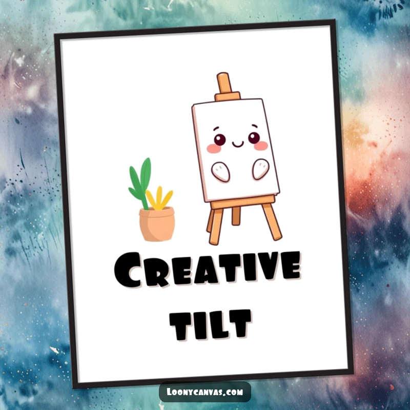 Funny kawaii easel poster, leaning precariously with a smile, humorous cute art, perfect funny gift for art lovers.