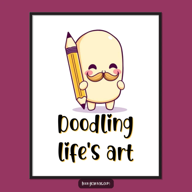 Funny Kawaii Pencil Mustache Poster: Playful Doodle Art Print for Whimsical Decor
