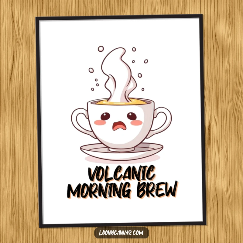 Funny poster art of a startled teacup character with steam erupting like a geyser, capturing a moment of comical surprise.