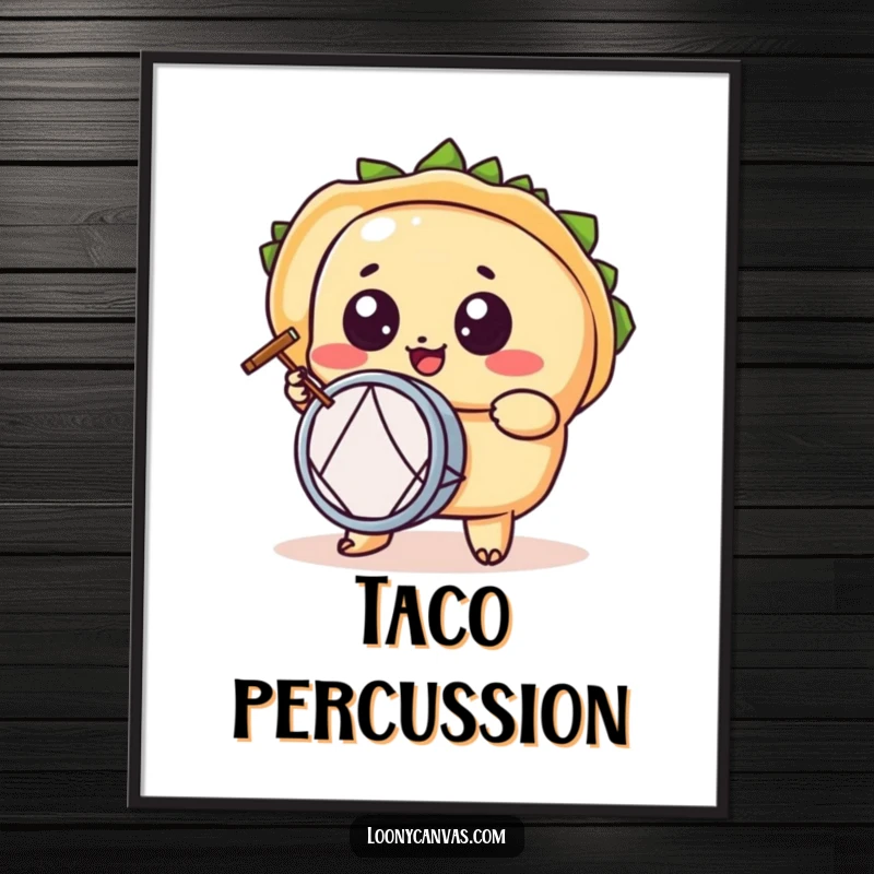 Funny kawaii taco character poster, a wide-eyed taco enthusiastically playing a tiny drum, vibrant wall decor.