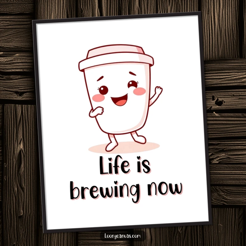 Funny Free Printable Wall Art: A kawaii coffee cup character with a happy grin dancing a jig.