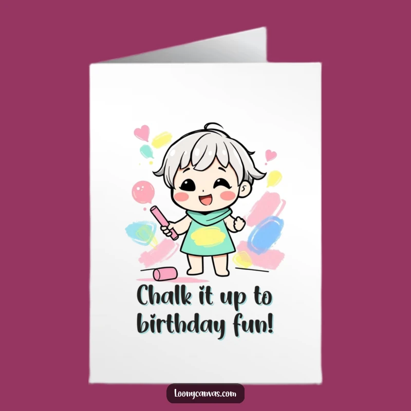Free Printable Birthday Card: Gleeful Chalk Artist Funny Downloadable Gift for Creative Souls