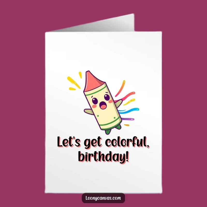 Free Printable Birthday Card: Crazy Crayon Spin For Fun, Downloadable Gift