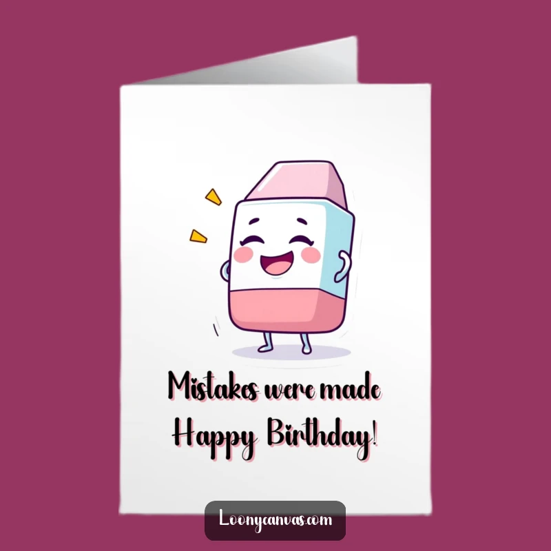 Free Printable Birthday Card: Giggling Eraser, Funny LOL Downloadable Gift