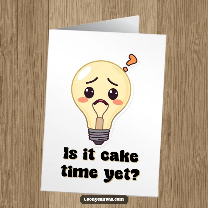 Funny Free Printable Birthday Card: Confused lightbulb character flickering, wondering about age, perfect for a humorous DIY gift.