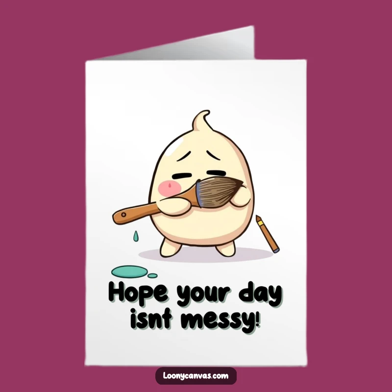 Free Printable Birthday Card: Blob Paintbrush Funny Downloadable Gift