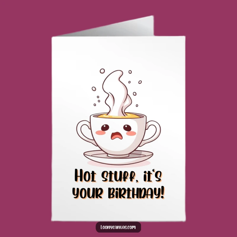 Free Printable Teacup Birthday Card: Startled Geyser Steam Humorous Downloadable Gift