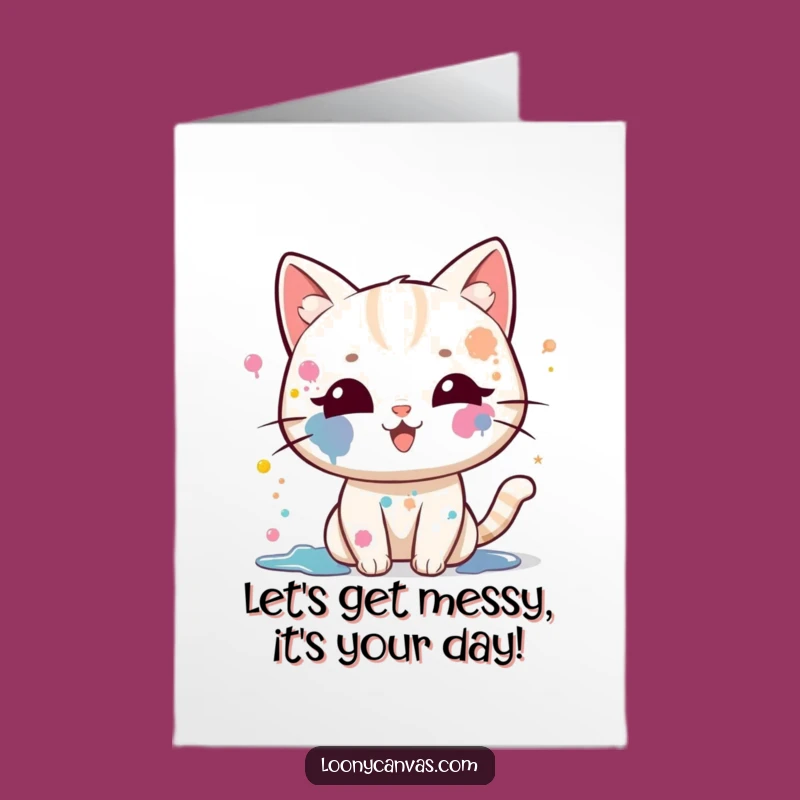 Free Printable Birthday Card: Messy Kawaii Cat Splattering Paint Funny Greeting