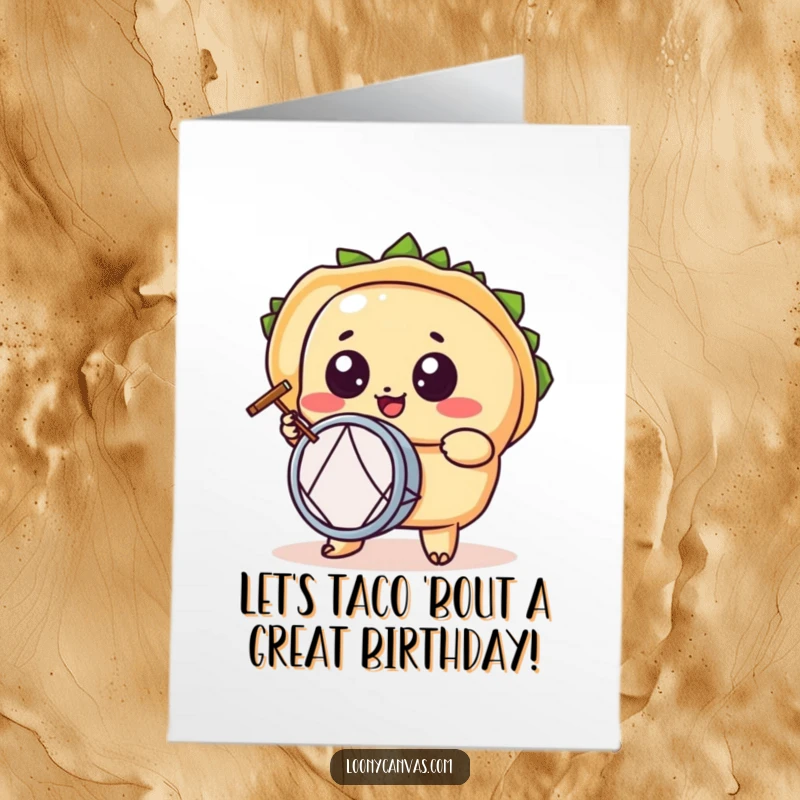 Funny Free Printable Birthday Card: Energetic kawaii taco with wide eyes, enthusiastically playing a tiny drum.