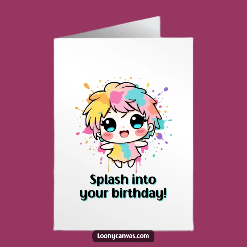 Free Printable Birthday Card: Colorful Ink Splash - Funny DIY Downloadable Gift