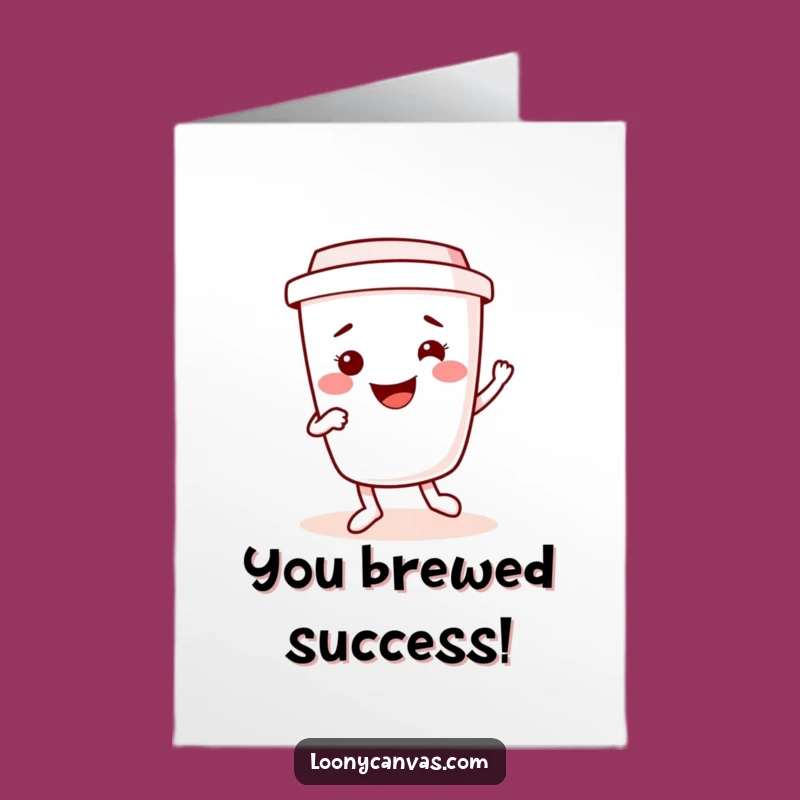 Free Printable Congrats Card: Hilarious Coffee Cup Dance, Downloadable Gift Idea