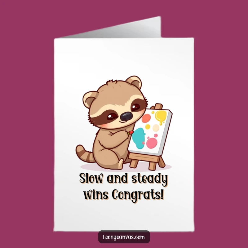 Free Printable Sloth Congrats Card: Slow Wins the Race! Humorous Downloadable