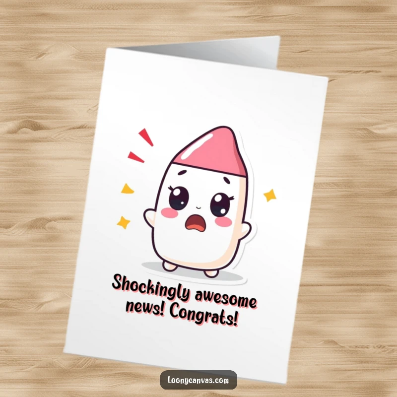 Funny Free Printable Congratulations Card showing a Kawaii eraser character reacting with comical shock and disbelief to great news.