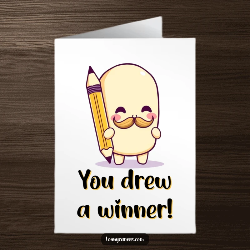 Funny Free Printable Congratulations Card: Kawaii pencil character playfully doodles a tiny mustache, spreading cheer with downloadable humor.