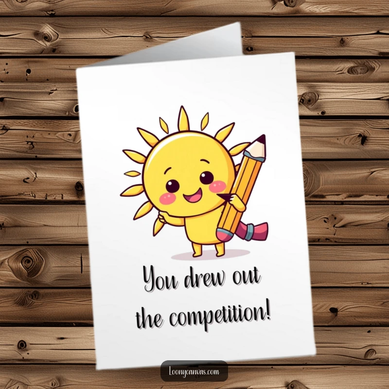 Funny Free Printable Congratulations Card: a kawaii cheerful pencil sketching a happy, smiling sun to celebrate.