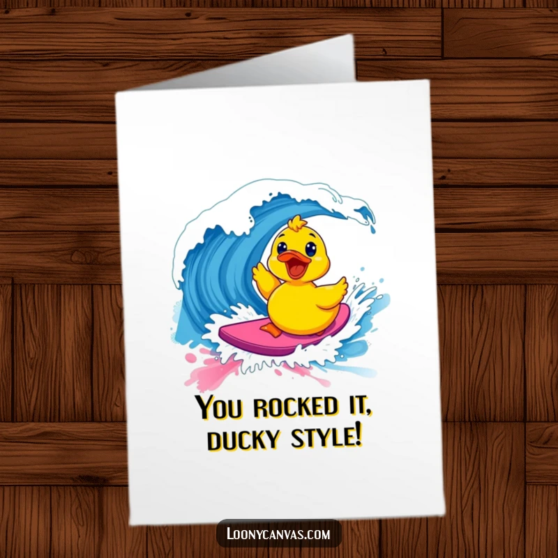 Funny Free Printable Congratulations Card: a kawaii excited rubber ducky surfing a vibrant wave of paint to celebrate.