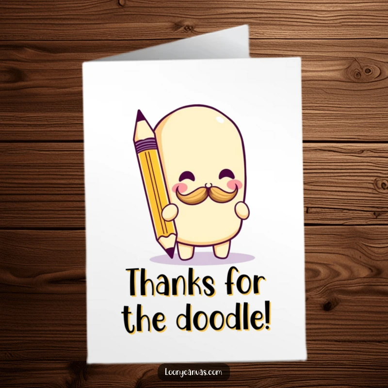 Funny Free Printable Thank You Card: Kawaii pencil character hilariously doodles a tiny mustache, perfect for a lighthearted thank you.
