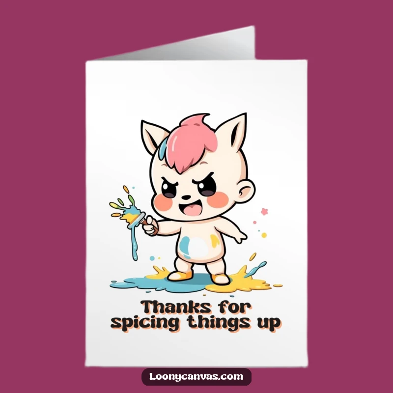 Free Printable Thank You Card: Mischievous Paint Splatter Funny Downloadable Gift