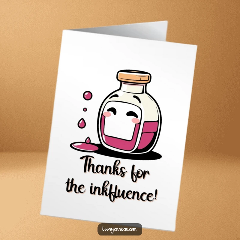 Funny Free Printable Thank You Card: A giggling ink bottle character spilling ink drops and winking, expressing heartfelt thanks.