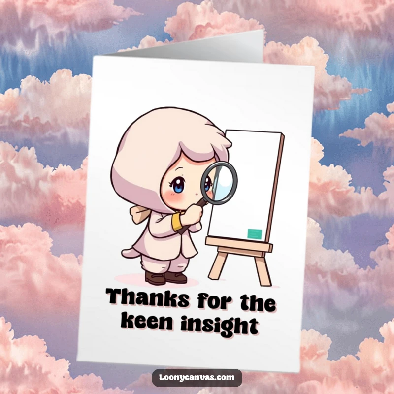 Funny Free Printable Thank You Card: Curious character peering through a magnifying glass at a canvas, showing appreciation for detail, printable art.