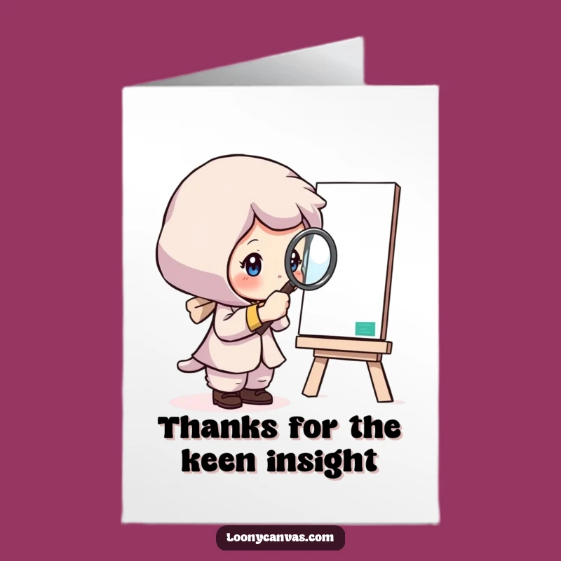 Free Printable Thank You Card: Curious Artist Magnifying Glass Funny Downloadable Gift